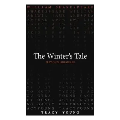 Winter`s Tale - Shakespeare, William a Young, Tracy