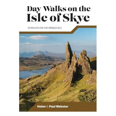 Day Walks on the Isle of Skye - Webster, Helen a Webster, Paul