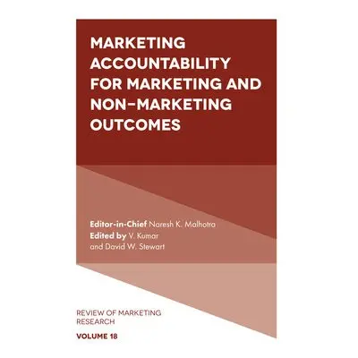 Marketing Accountability for Marketing and Non-Marketing Outcomes