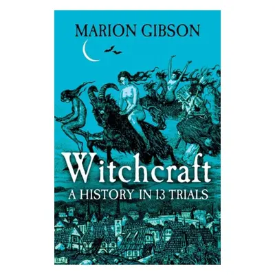 Witchcraft - Gibson, Marion