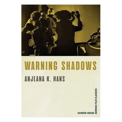 Warning Shadows - Hans, Professor Anjeana K. (Contributor)