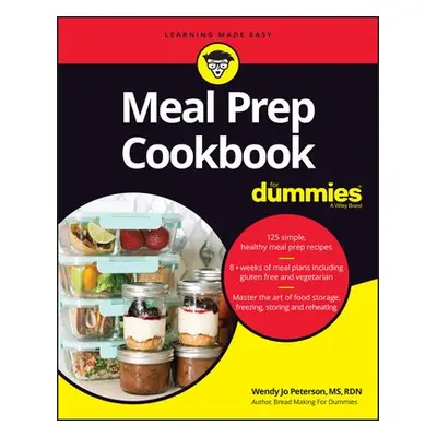 Meal Prep Cookbook For Dummies - Peterson, Wendy Jo