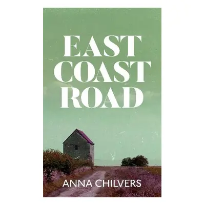 East Coast Road - Chilvers, Anna