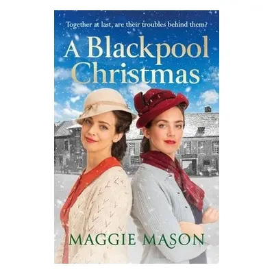 Blackpool Christmas - Mason, Maggie