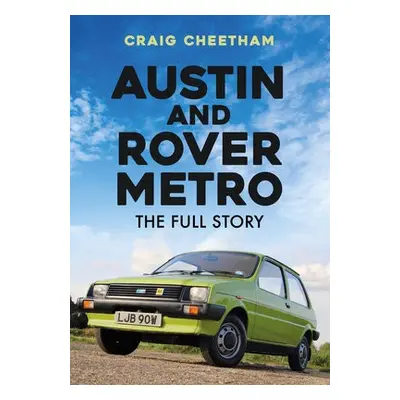 Austin and Rover Metro - Cheetham, Craig