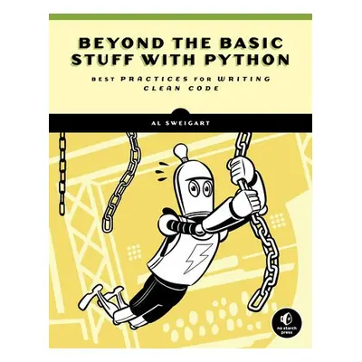 Beyond the Basic Stuff with Python - Sweigart, Al