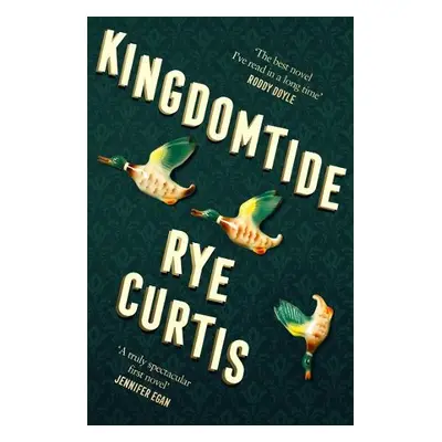 Kingdomtide - Curtis, Rye