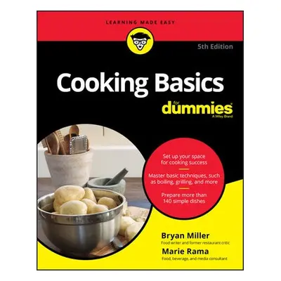 Cooking Basics For Dummies - Rama, Marie a Miller, Bryan