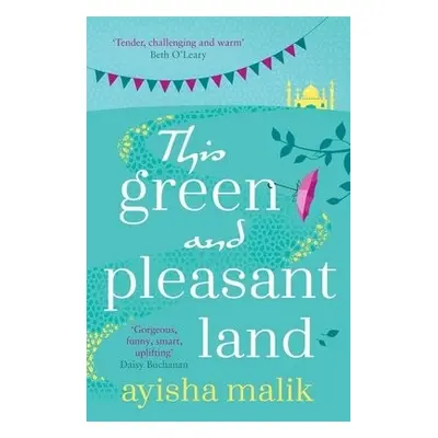 This Green and Pleasant Land - Malik, Ayisha