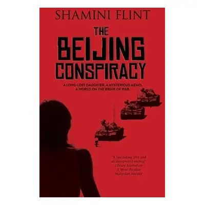 Beijing Conspiracy - Flint, Shamini (Author)