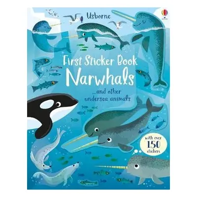 First Sticker Book Narwhals - Bathie, Holly