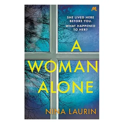 Woman Alone - Laurin, Nina