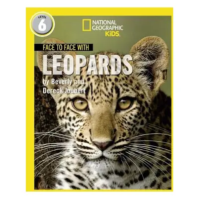 Face to Face with Leopards - Joubert, Dereck a Joubert, Beverly