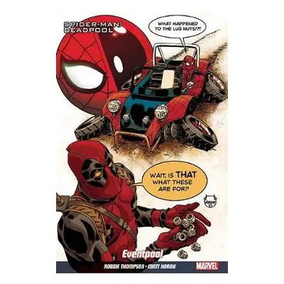 Spider-Man/Deadpool Vol. 8: Road Trip - Thompson, Robbie