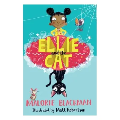 Ellie and the Cat - Blackman, Malorie