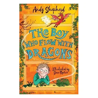 Boy Who Flew with Dragons (The Boy Who Grew Dragons 3) - Shepherd, Andy