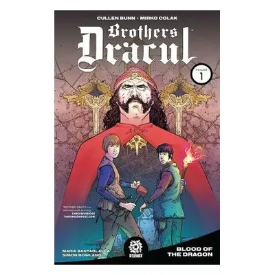 BROTHERS DRACUL VOL. 1 TPB - Bunn, Cullen