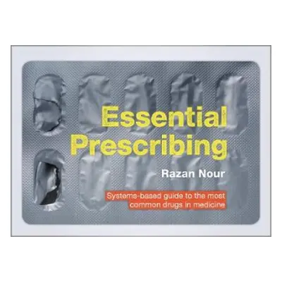 Essential Prescribing - Nour, Razan