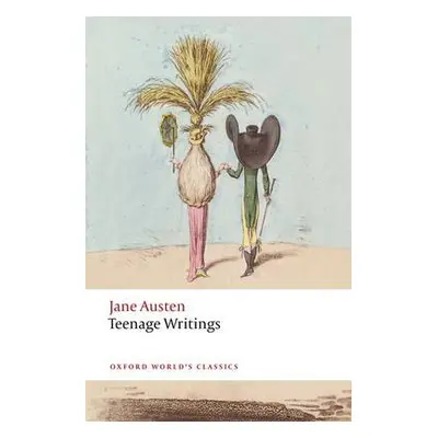 Teenage Writings - Austen, Jane