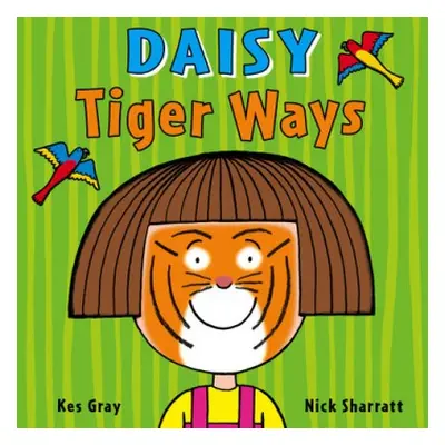 Daisy: Tiger Ways - Gray, Kes