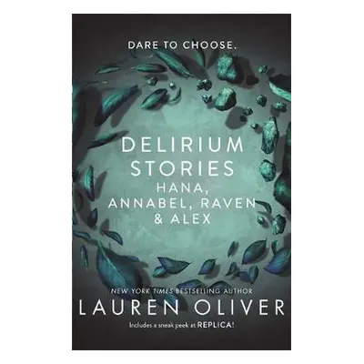 Delirium Stories - Oliver, Lauren