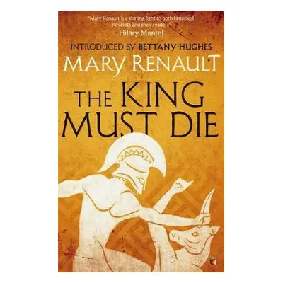 King Must Die - Renault, Mary