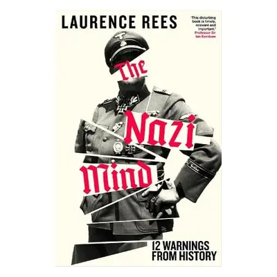 Nazi Mind - Rees, Laurence