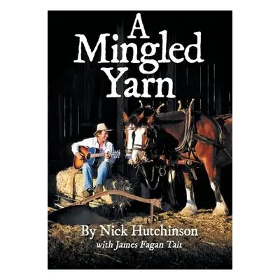 Mingled Yarn - Hutchinson, Nick