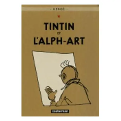 Tintin et l'Alph-art - Herge