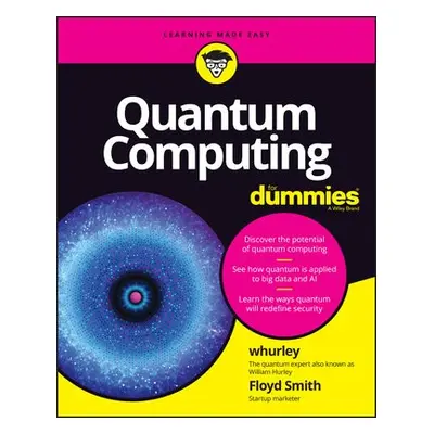 Quantum Computing For Dummies - whurley a Smith, Floyd Earl