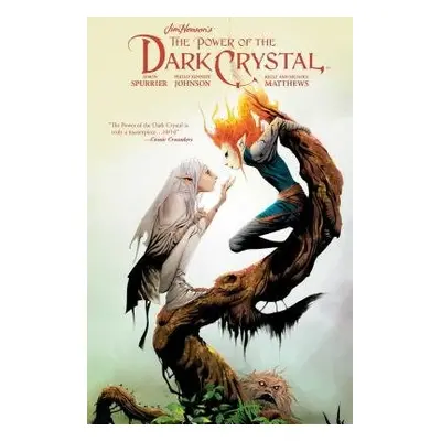 Jim Henson's The Power of the Dark Crystal Vol. 2 - Spurrier, Simon a Johnson, Phillip Kennedy