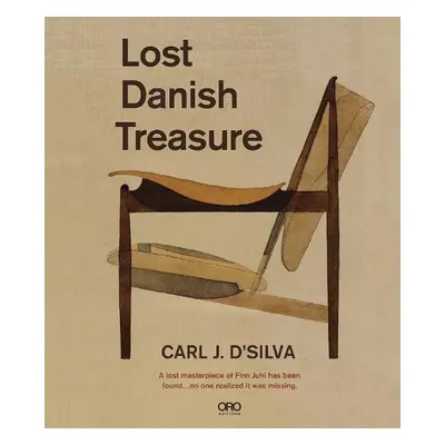 Lost Danish Treasure - D’Silva, Carl J.