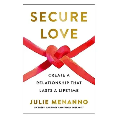 Secure Love - Menanno, Julie