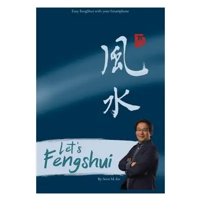 Let's Fengshui - Ko, Seon Man