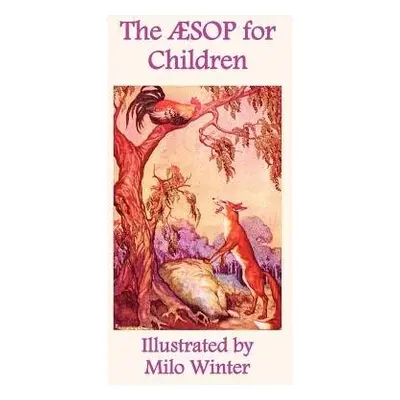 Aesop for Children - Aesop