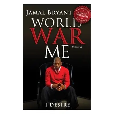 World War Me Vol II - Bryant, Dr Jamal