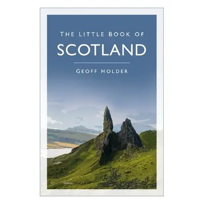 Little Book of Scotland - Holder, Geoff