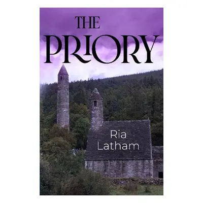 Priory - Latham, Ria