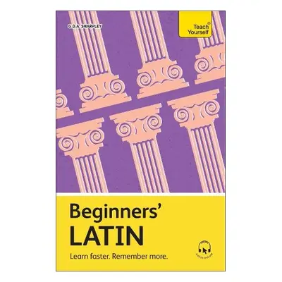 Beginners' Latin - Sharpley, Gda