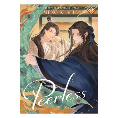 Peerless: Wushuang (Novel) Vol. 2 - Meng Xi Shi