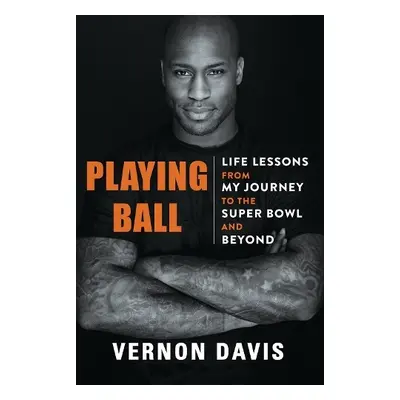 Playing Ball - Davis, Vernon