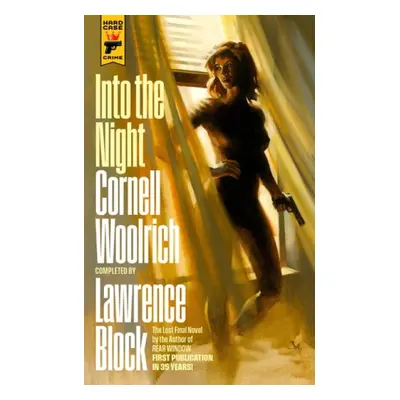 Into the Night - Woolrich, Cornelll a Block, Lawrence