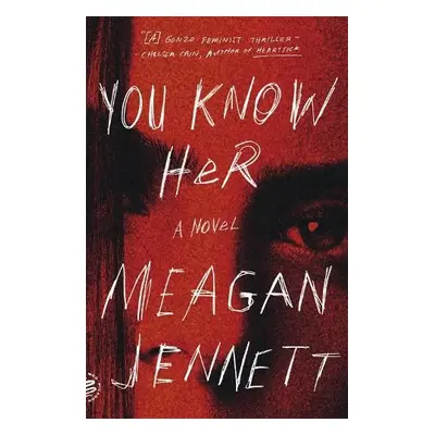 You Know Her - Jennett, Meagan