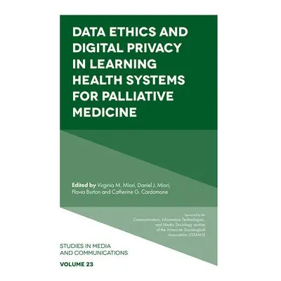 Data Ethics and Digital Privacy in Learning Health Systems for Palliative Medicine