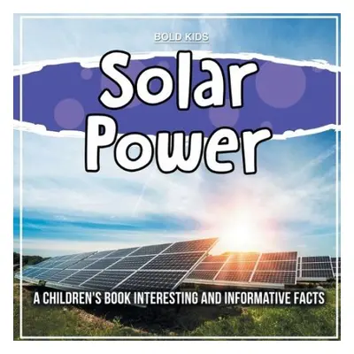 Solar Power - Kids, Bold