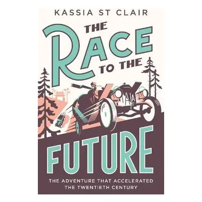 Race to the Future - Clair, Kassia St