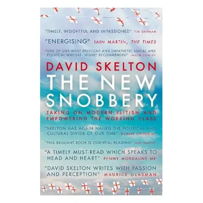 New Snobbery - Skelton, David