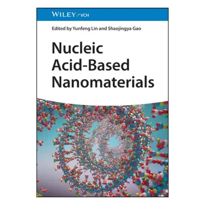 Nucleic Acid-Based Nanomaterials