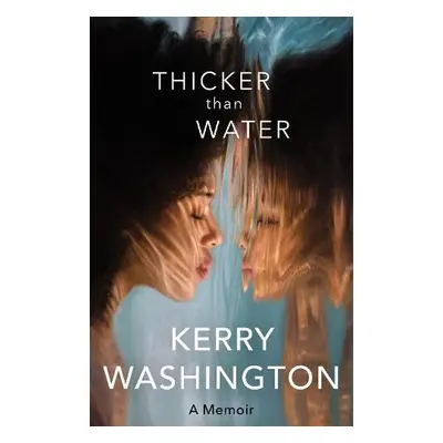 Thicker than Water - Washington, Kerry