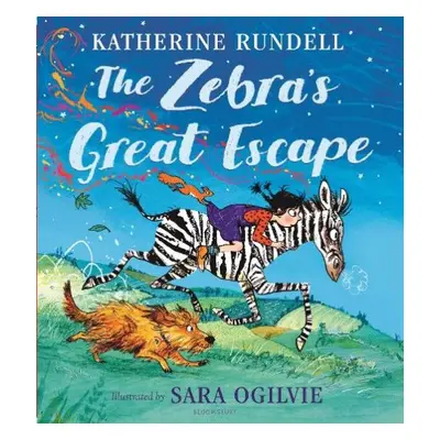 Zebra's Great Escape - Rundell, Katherine